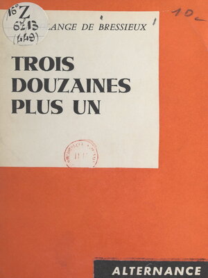 cover image of Trois douzaines plus un